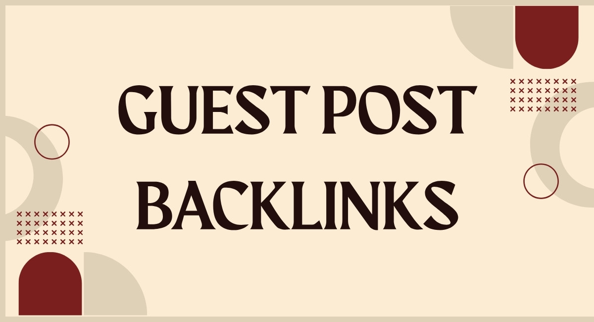 Guest Post Backlinks
