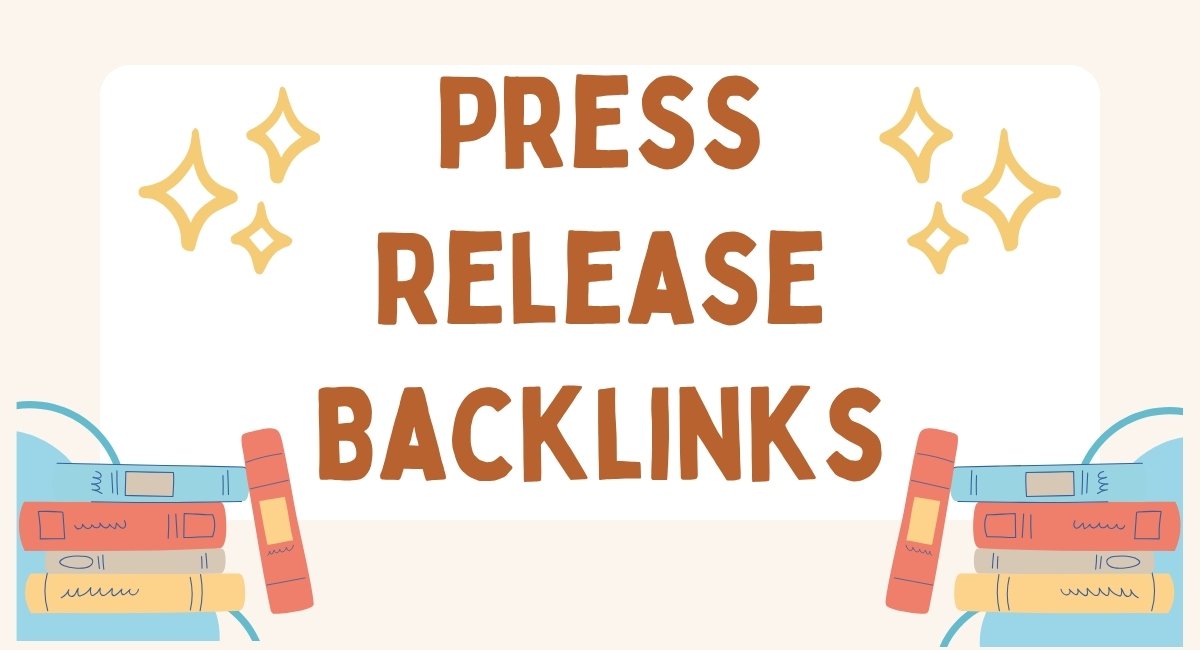 Press Release Backlinks
